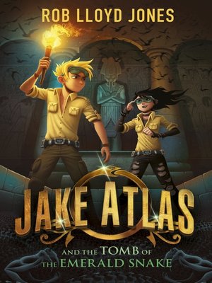 cover image of Jake Atlas and the Tomb of the Emerald Snake